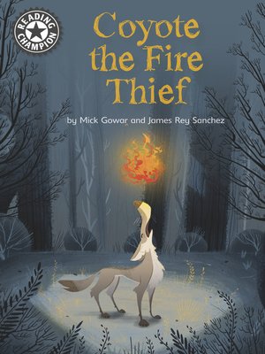 cover image of Coyote the Fire Thief